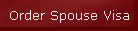 Order Spouse Visa