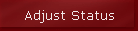 Adjust Status
